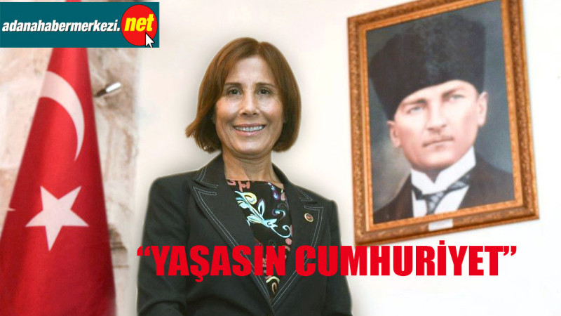 Oya Tekin, “Yeni yüzyıldaki en büyük sorumluluğumuz; Cumhuriyet”