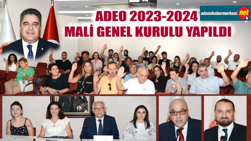 Adana Eczacı Odası (ADEO) 2023-2024 Mali Genel Kurulu yapıldı