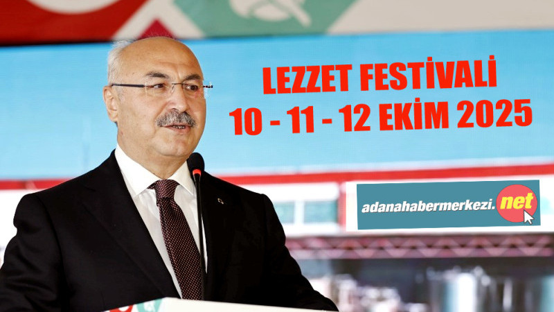 9. Uluslararası Adana Lezzet Festivali 10-11-12 Ekim’de