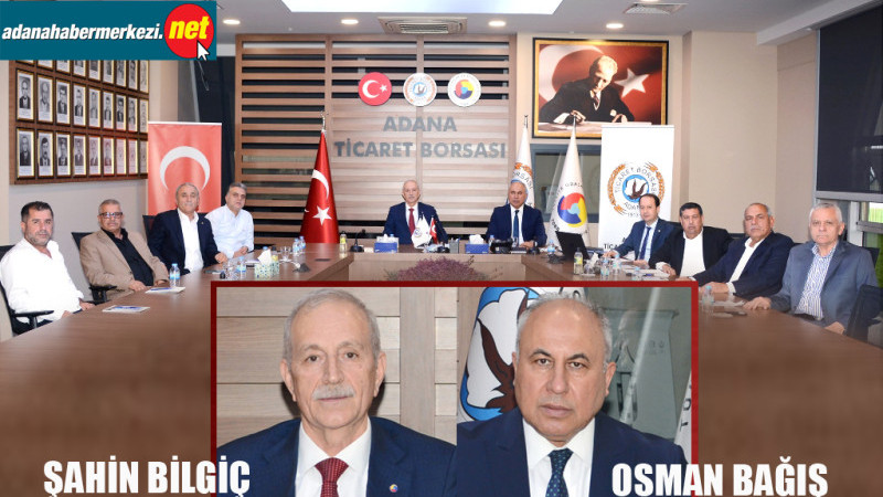 Şahin Bilgiç, “Çukurova emeğin ve üretimin sembolüdür”
