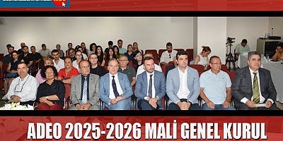 Adana Eczacı Odası (ADEO) 2025-2026 Mali Genel Kurulu yapıldı