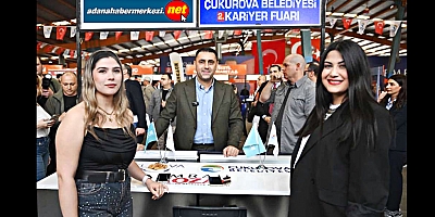Çukurova’da İstihdama Güç Katan Dev Buluşma